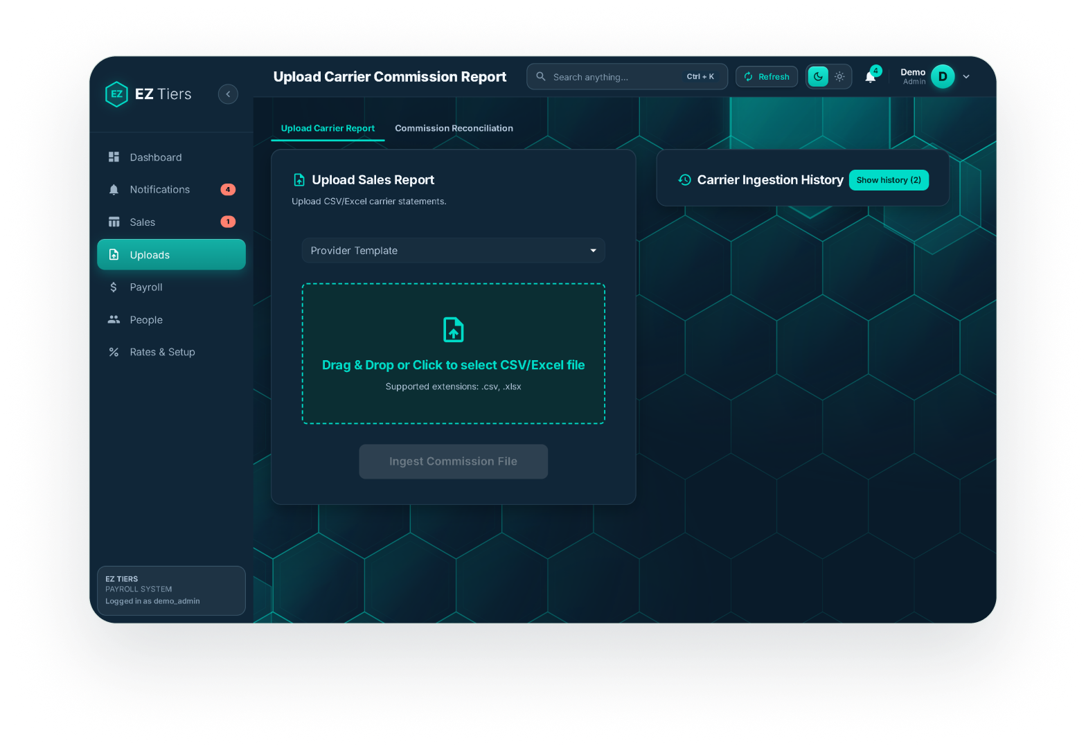 EZ Tiers Upload Carrier Commission Report screen with CSV/Excel import and carrier ingestion history.